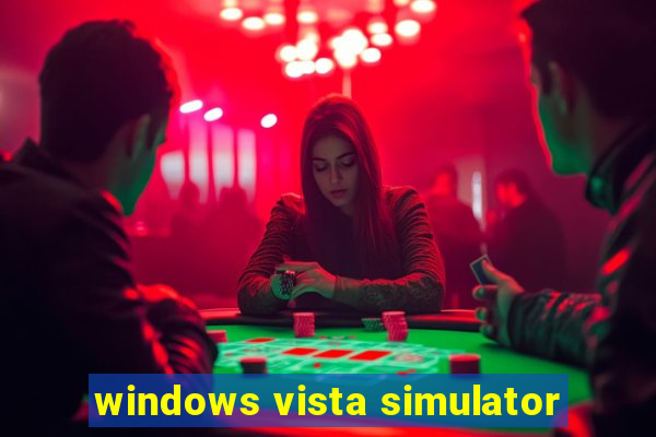 windows vista simulator